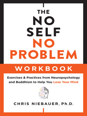 cover image of The No Self, No Problem Workbook